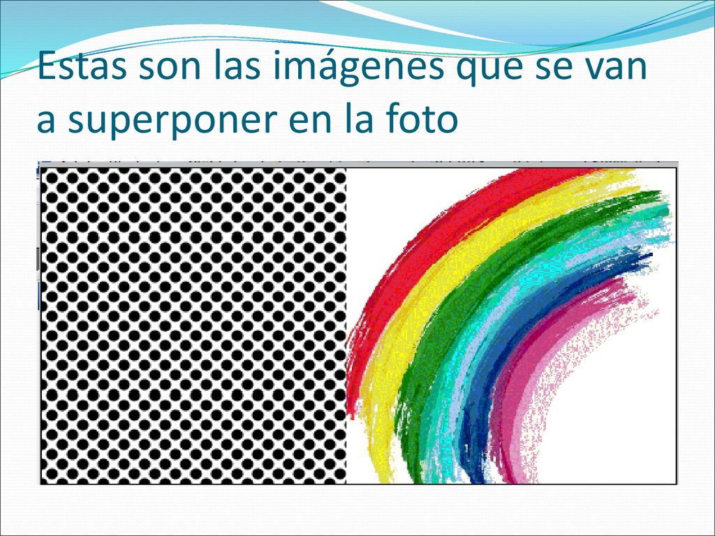 Estas son las imágenes que se van a superponer en la foto