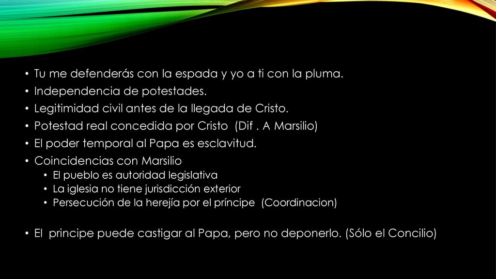 Tu me defenderás con la espada y yo a ti con la pluma.