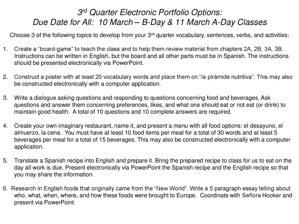 3rd Quarter Electronic Portfolio Options: Due Date for All: 10 March – B-Day & 11 March A-Day Classes