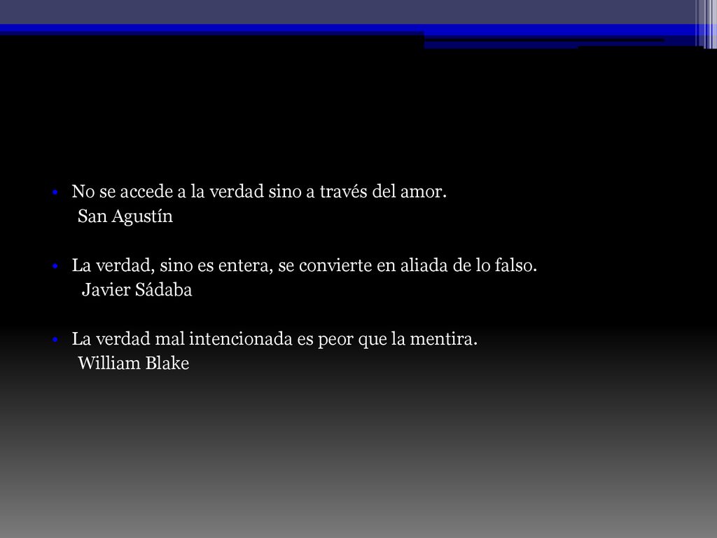 No se accede a la verdad sino a través del amor.