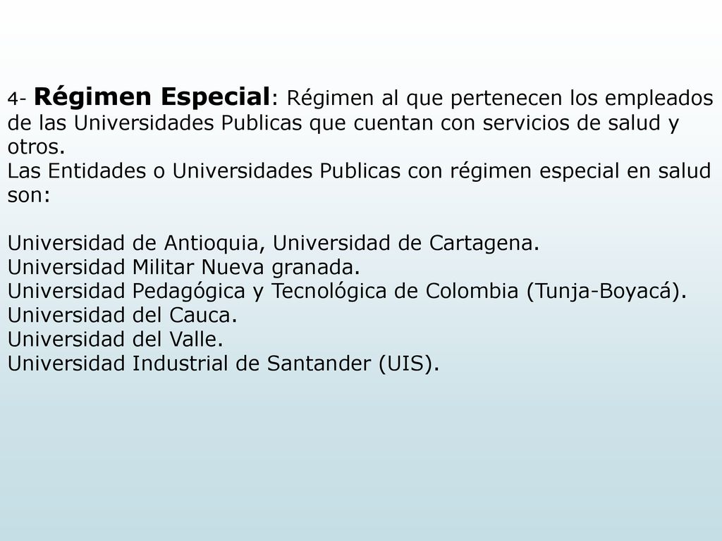 Universidad de Antioquia, Universidad de Cartagena.