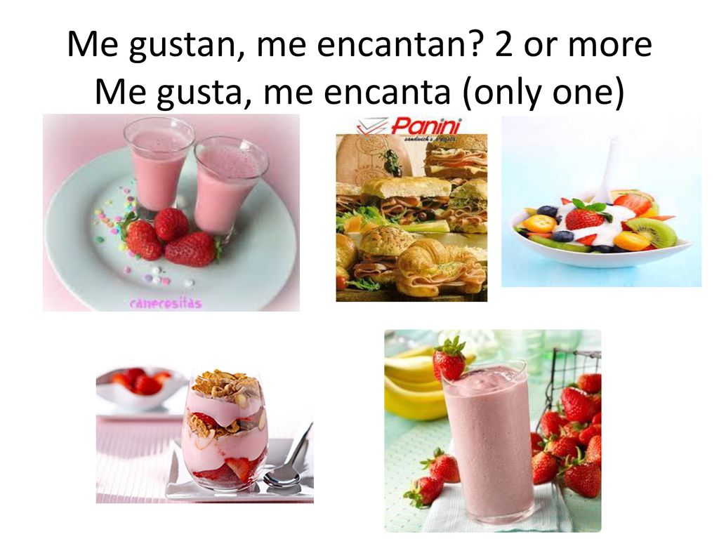Me gustan, me encantan 2 or more Me gusta, me encanta (only one)