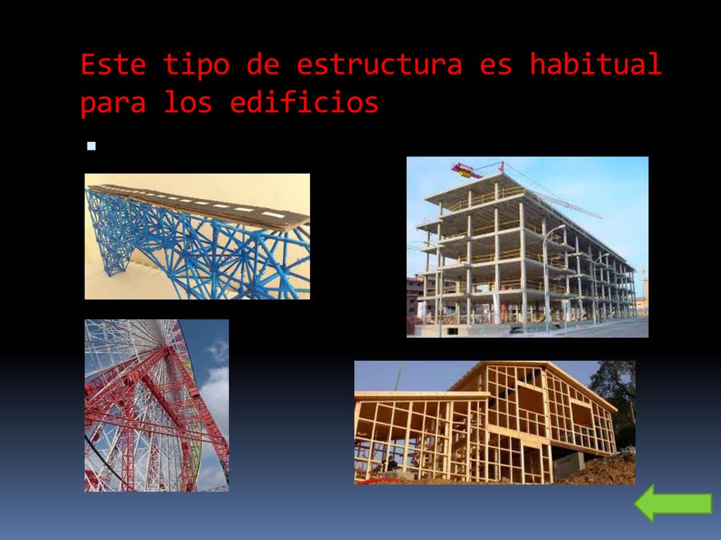 Este tipo de estructura es habitual para los edificios