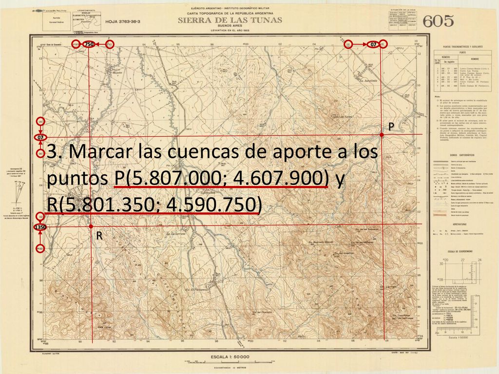 Marcar las cuencas de aporte a los puntos P( ; ) y R( ; )