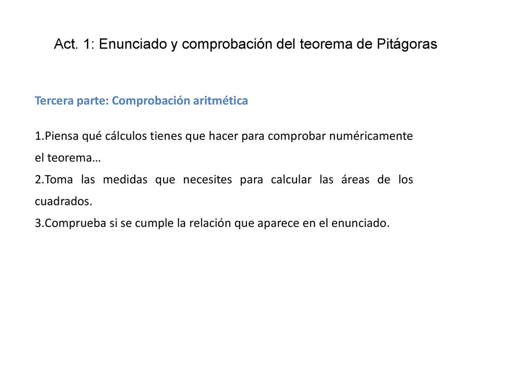 Act. 1: Enunciado y comprobación del teorema de Pitágoras
