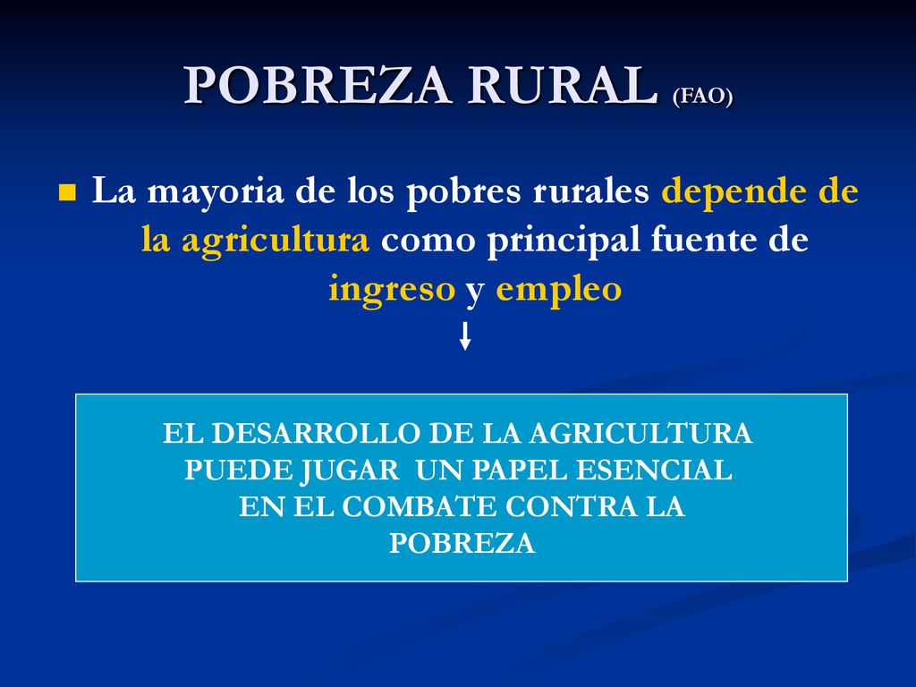 EL DESARROLLO DE LA AGRICULTURA PUEDE JUGAR UN PAPEL ESENCIAL
