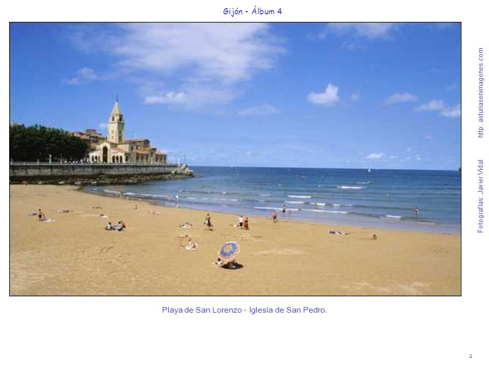 Playa de San Lorenzo - Iglesia de San Pedro.