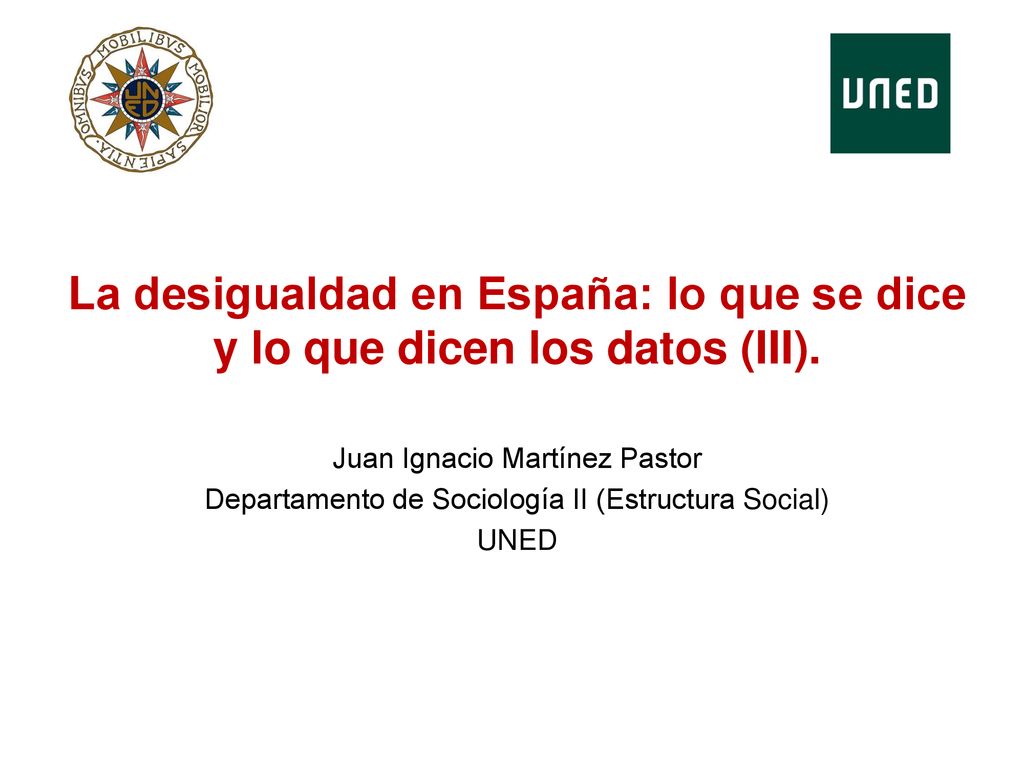La desigualdad en España: lo que se dice y lo que dicen los datos (III).