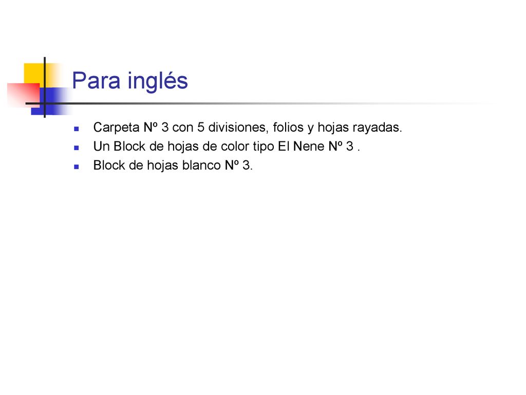 Para inglés Carpeta Nº 3 con 5 divisiones, folios y hojas rayadas.