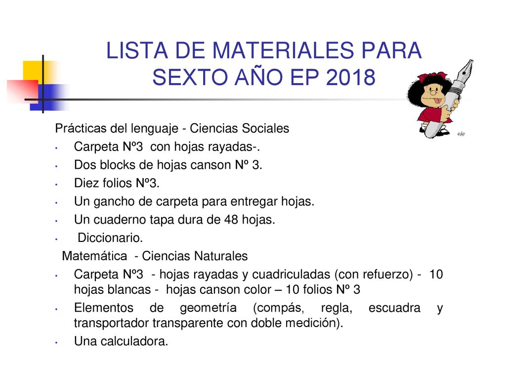 LISTA DE MATERIALES PARA SEXTO AÑO EP 2018