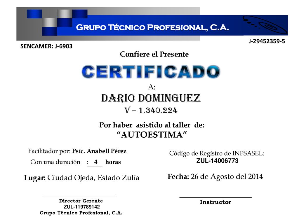 Por haber asistido al taller de: Grupo Técnico Profesional, C.A.