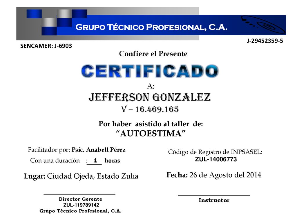 Por haber asistido al taller de: Grupo Técnico Profesional, C.A.