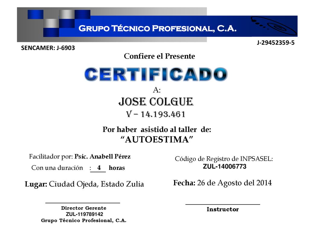 Por haber asistido al taller de: Grupo Técnico Profesional, C.A.