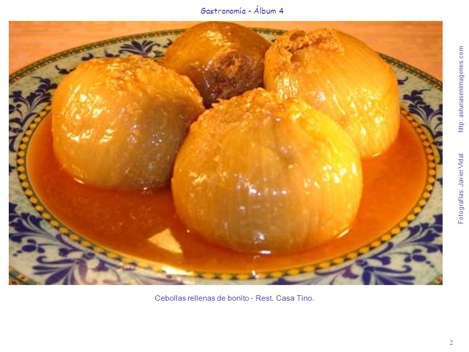 Cebollas rellenas de bonito - Rest. Casa Tino.
