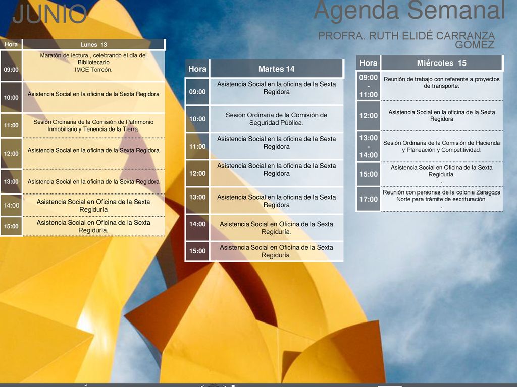 Agenda Semanal JUNIO Cabildo Torreón PROFRA. RUTH ELIDÉ CARRANZA GÓMEZ