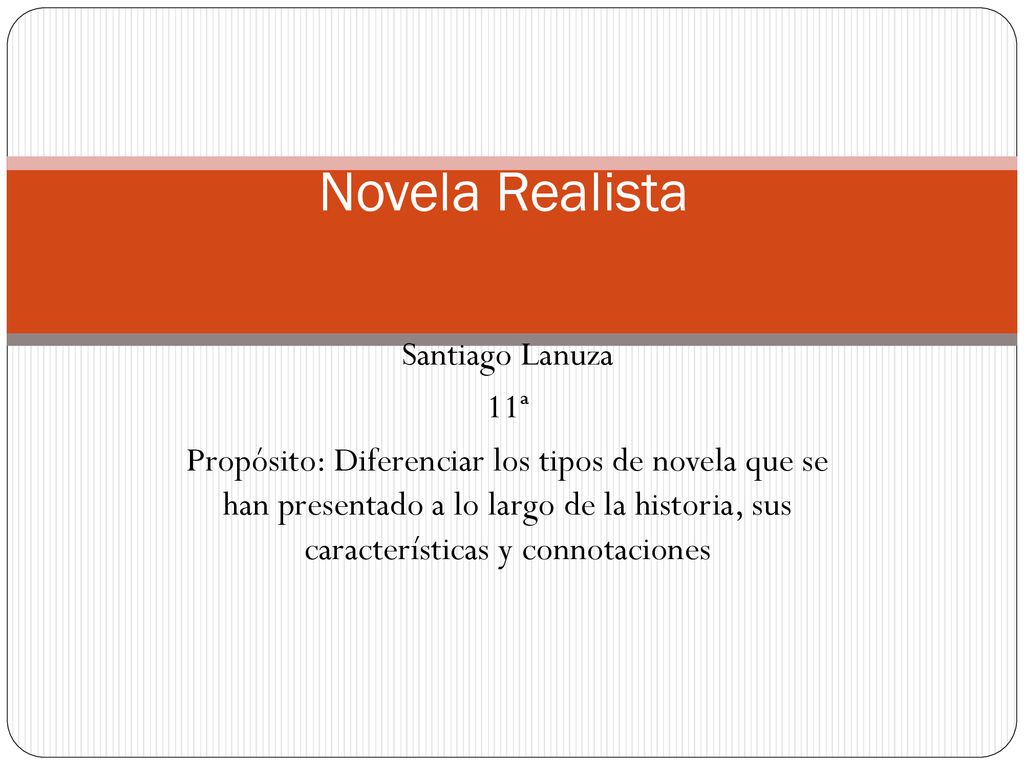 Novela Realista Santiago Lanuza 11ª