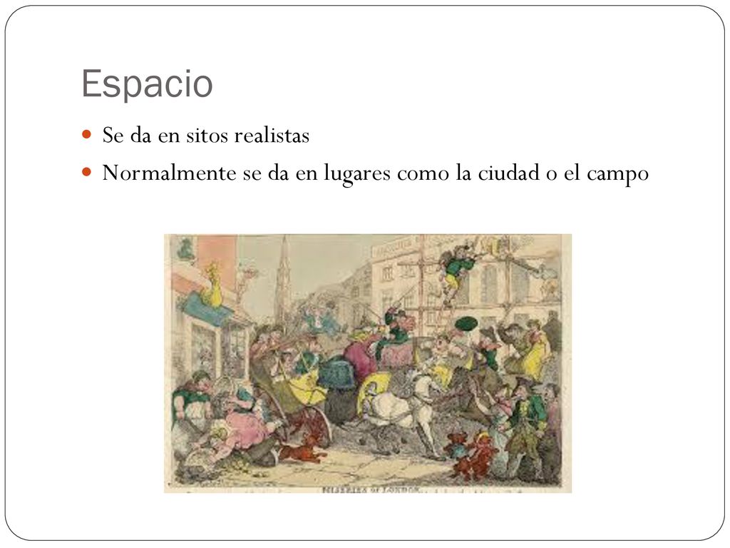 Espacio Se da en sitos realistas