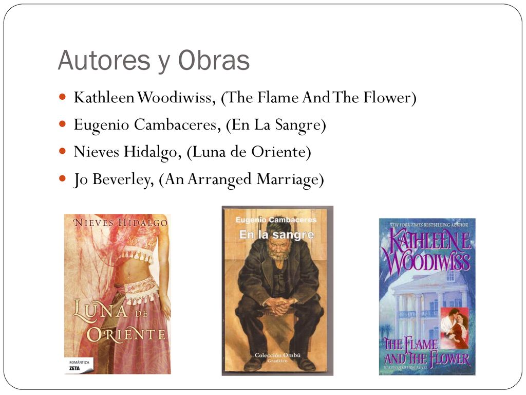 Autores y Obras Kathleen Woodiwiss, (The Flame And The Flower)
