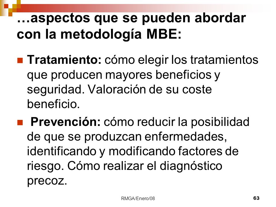 …aspectos que se pueden abordar con la metodología MBE: