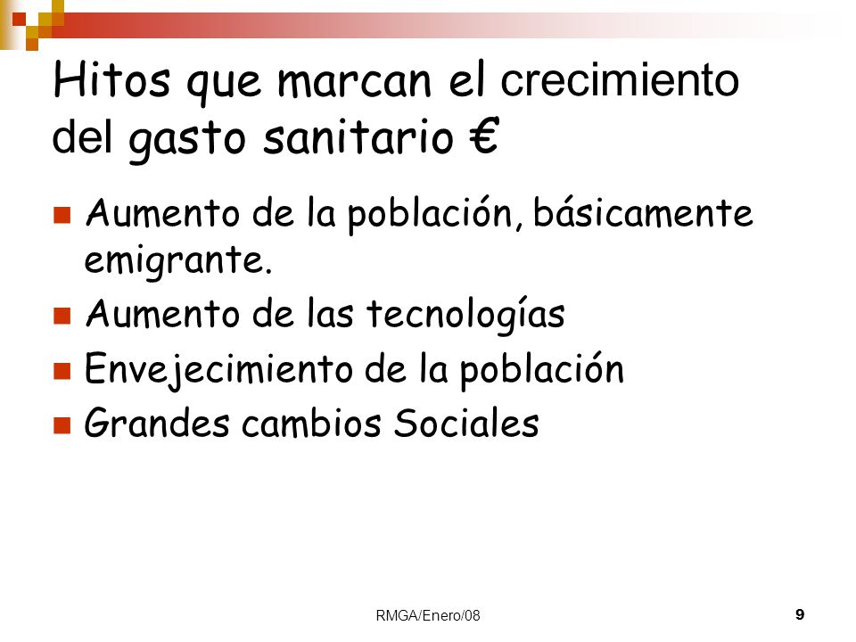 Hitos que marcan el crecimiento del gasto sanitario €