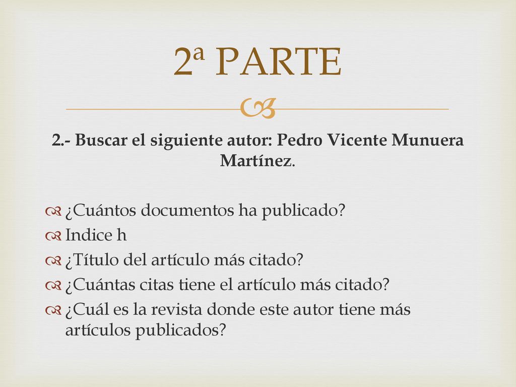 2.- Buscar el siguiente autor: Pedro Vicente Munuera Martínez.