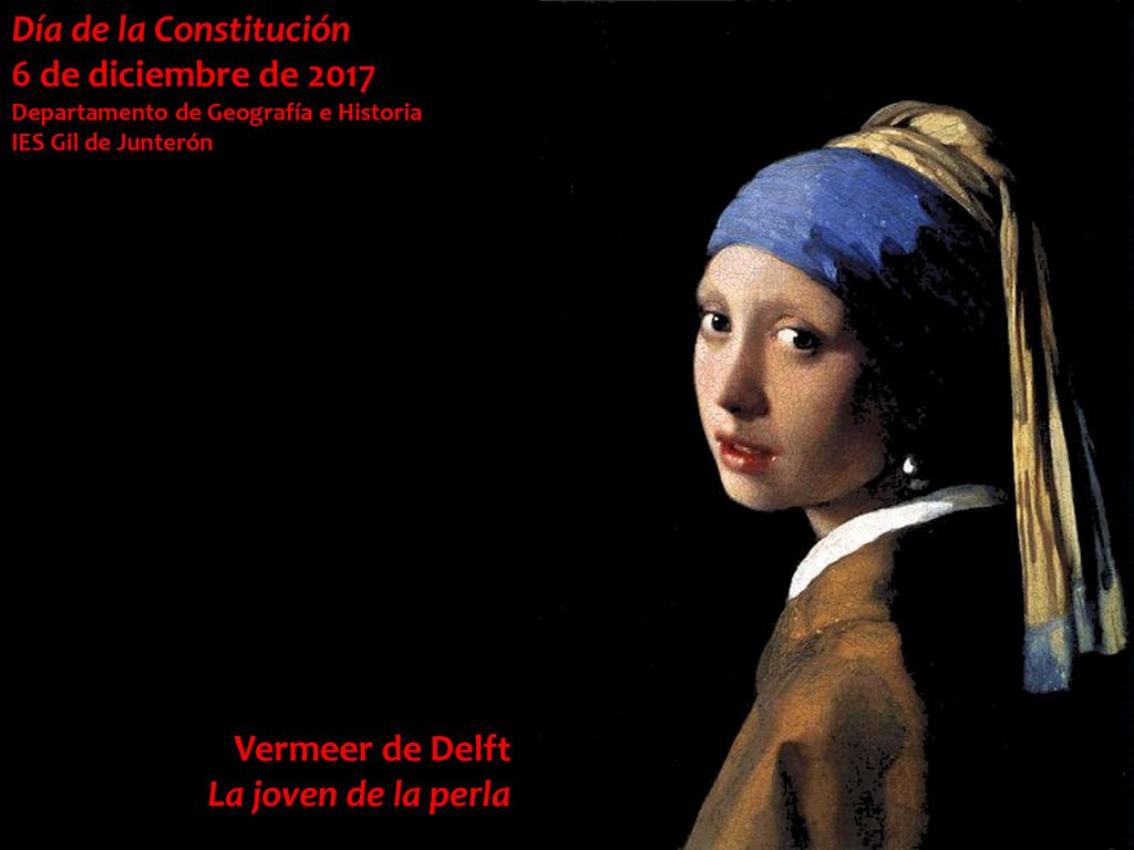 Día de la Constitución 6 de diciembre de 2017 Vermeer de Delft