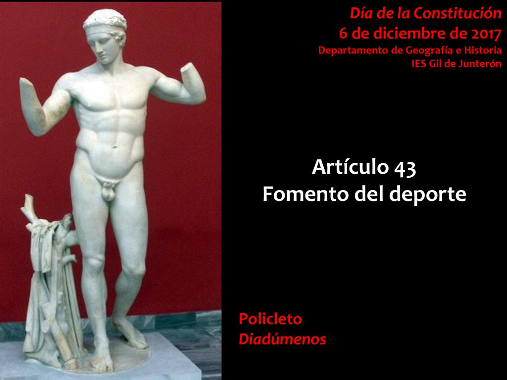 Artículo 43 Fomento del deporte Día de la Constitución