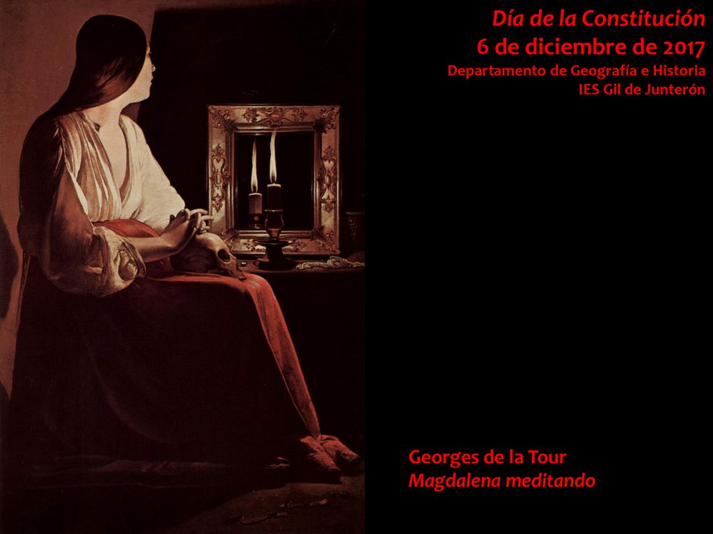 Día de la Constitución 6 de diciembre de 2017 Georges de la Tour