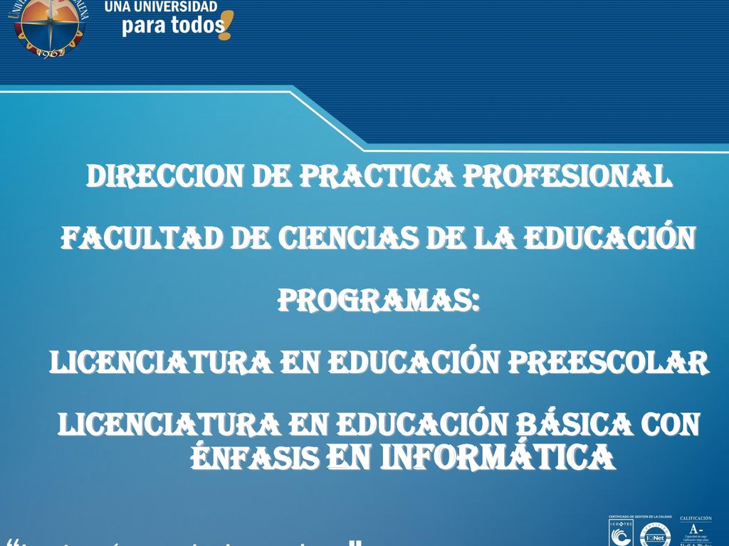 DIRECCION DE PRACTICA PROFESIONAL FACULTAD DE CIENCIAS DE LA EDUCACIÓN