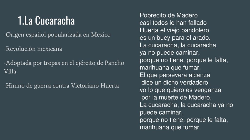 La Cucaracha Pobrecito de Madero casi todos le han fallado