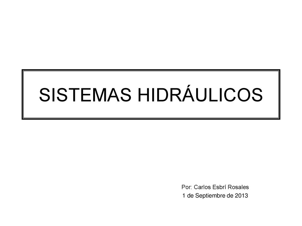Por: Carlos Esbrí Rosales 1 de Septiembre de 2013