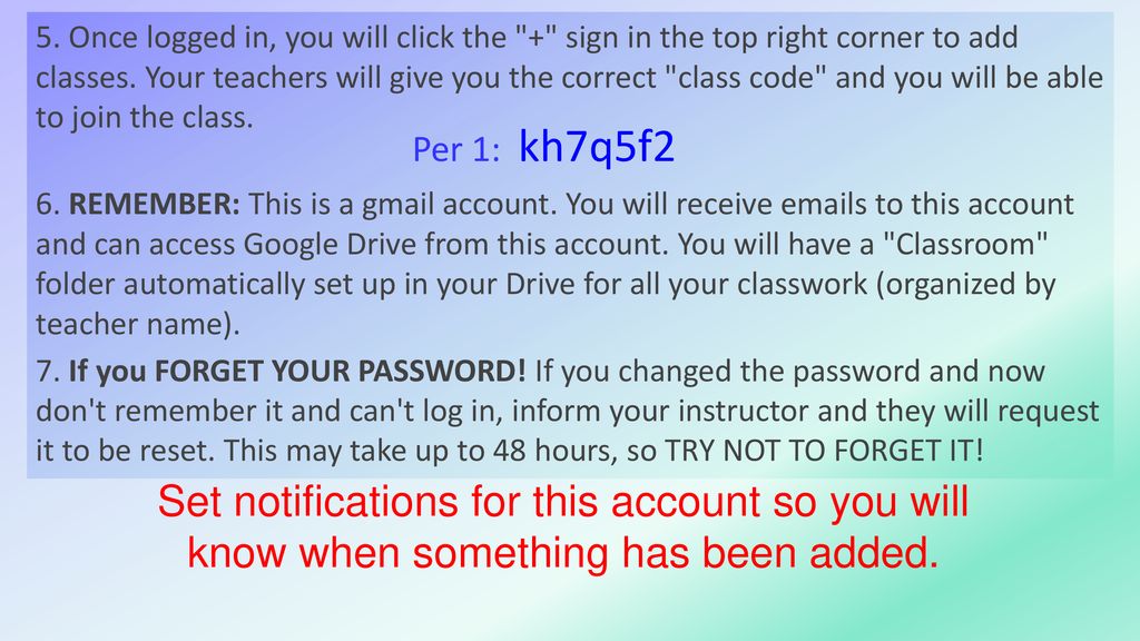 5. Once logged in, you will click the + sign in the top right corner to add classes. Your teachers will give you the correct class code and you will be able to join the class.
