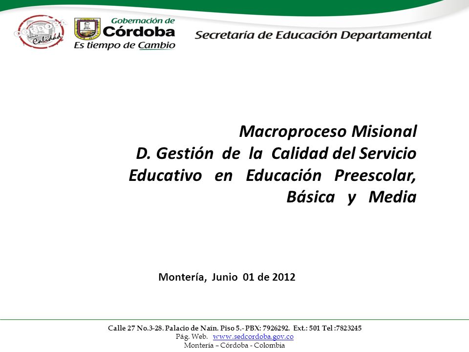 Macroproceso Misional D