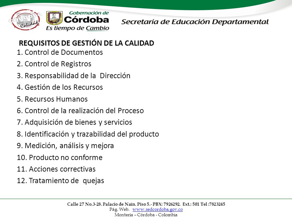 REQUISITOS DE GESTIÓN DE LA CALIDAD 1. Control de Documentos