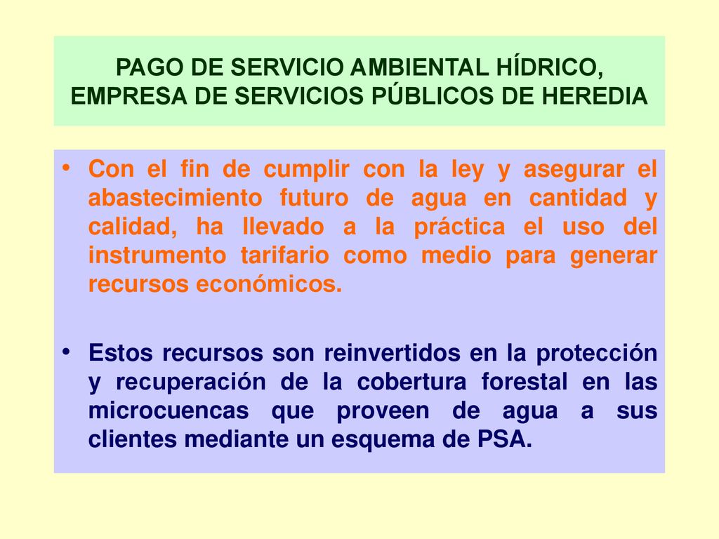 PAGO DE SERVICIO AMBIENTAL HÍDRICO, EMPRESA DE SERVICIOS PÚBLICOS DE HEREDIA