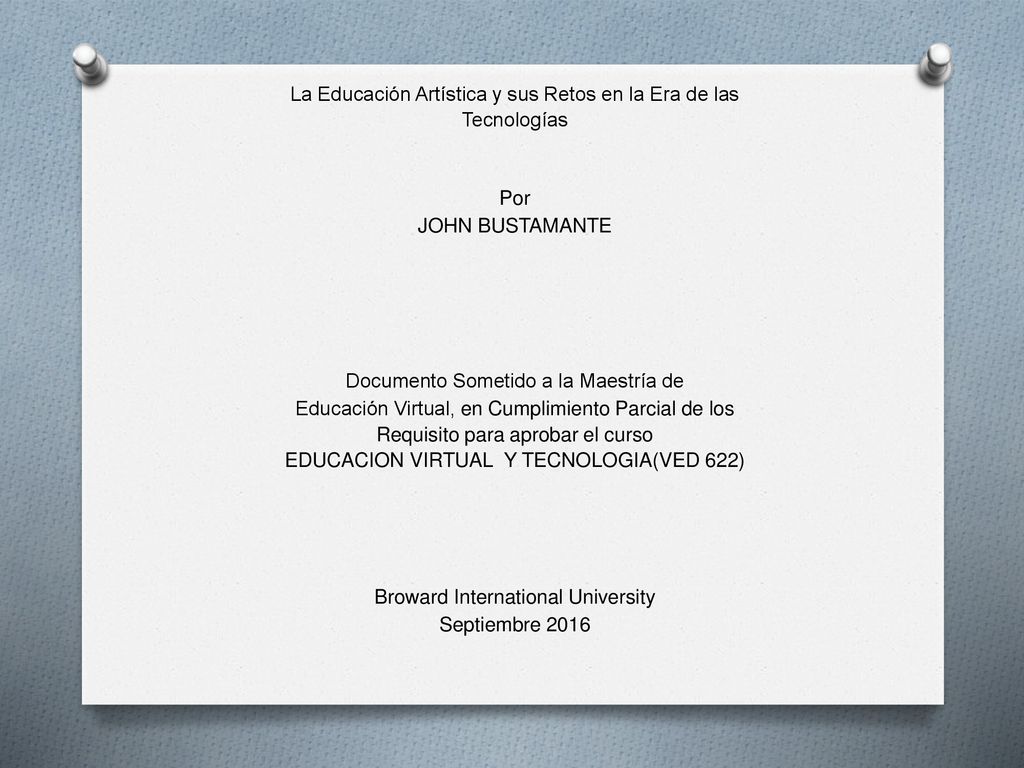 La Educación Artística y sus Retos en la Era de las Tecnologías Por