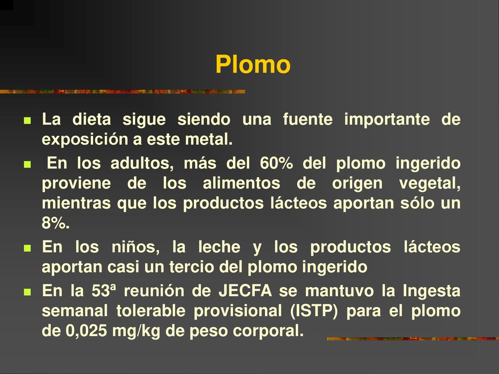 Plomo La dieta sigue siendo una fuente importante de exposición a este metal.