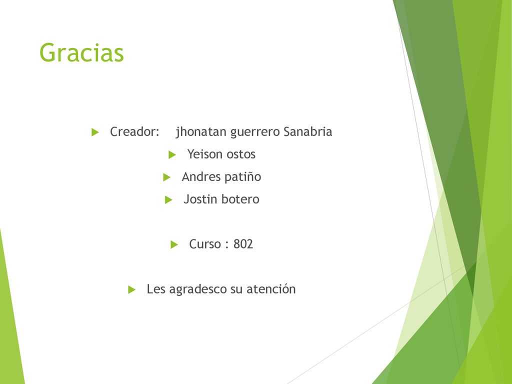 Gracias Creador: jhonatan guerrero Sanabria Yeison ostos Andres patiño