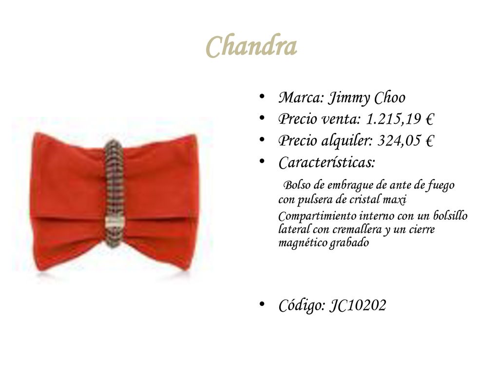 Chandra Marca: Jimmy Choo Precio venta: 1.215,19 €
