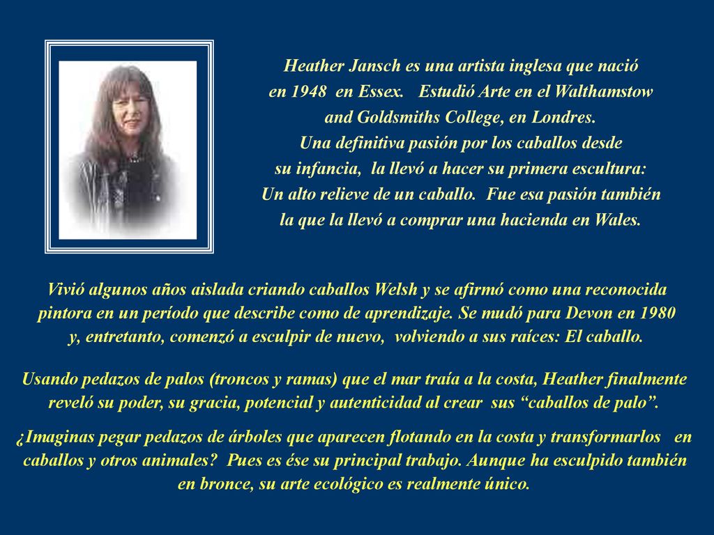Heather Jansch es una artista inglesa que nació en 1948 en Essex