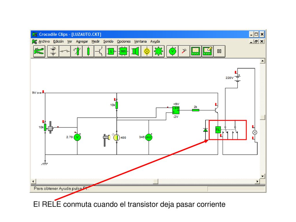 El RELE conmuta cuando el transistor deja pasar corriente