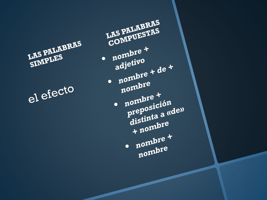 el efecto nombre + adjetivo nombre + de + nombre