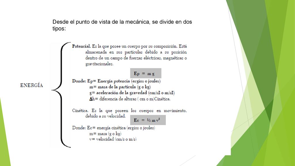 Desde el punto de vista de la mecánica, se divide en dos tipos: