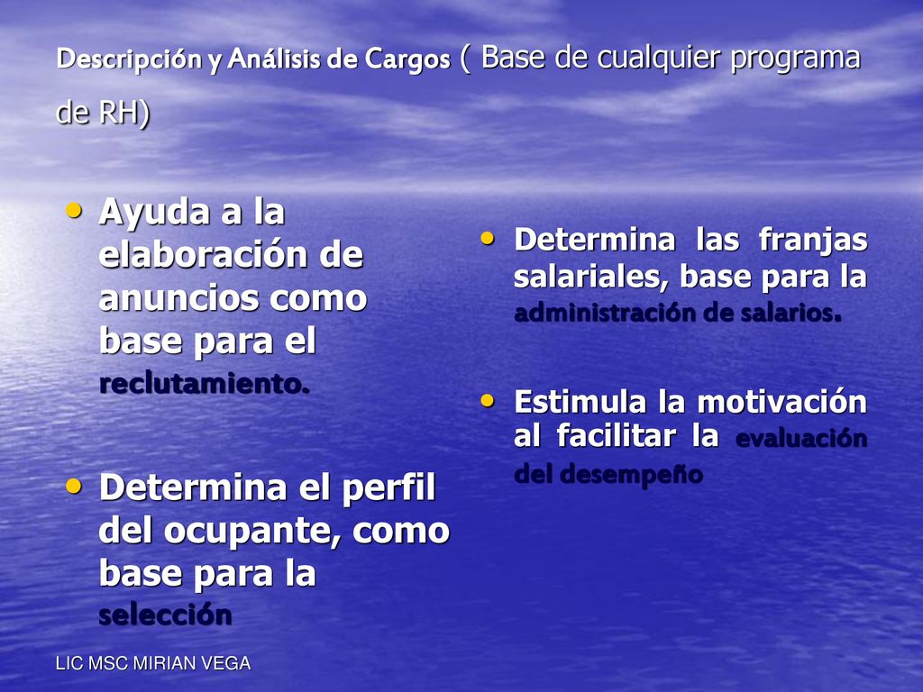Descripción y Análisis de Cargos ( Base de cualquier programa de RH)