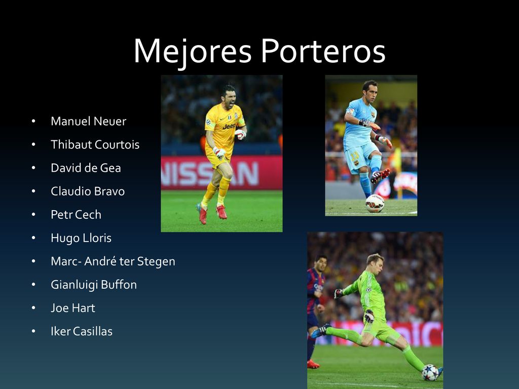 Mejores Porteros Manuel Neuer Thibaut Courtois David de Gea