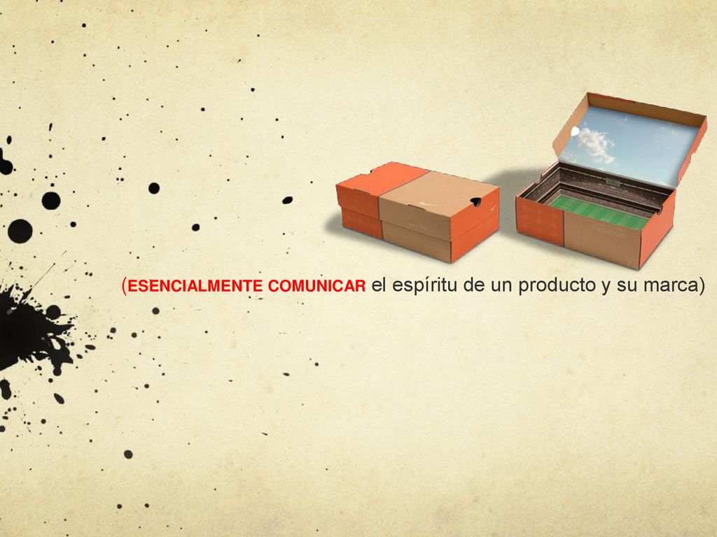 (ESENCIALMENTE COMUNICAR el espíritu de un producto y su marca)