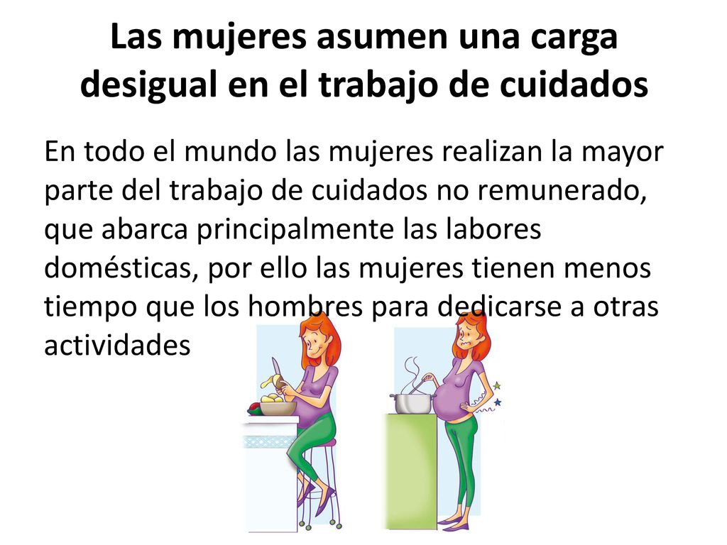 Las mujeres asumen una carga desigual en el trabajo de cuidados