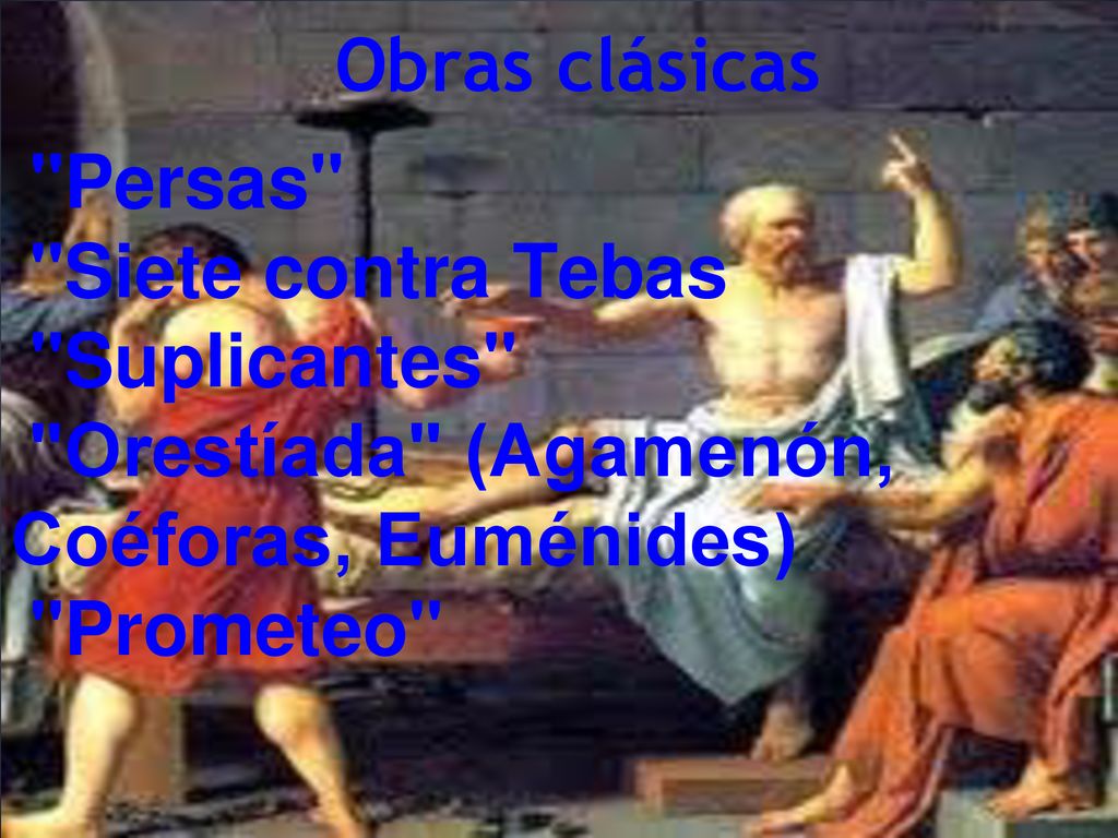 Obras clásicas Persas Siete contra Tebas. Suplicantes Orestíada (Agamenón, Coéforas, Euménides)
