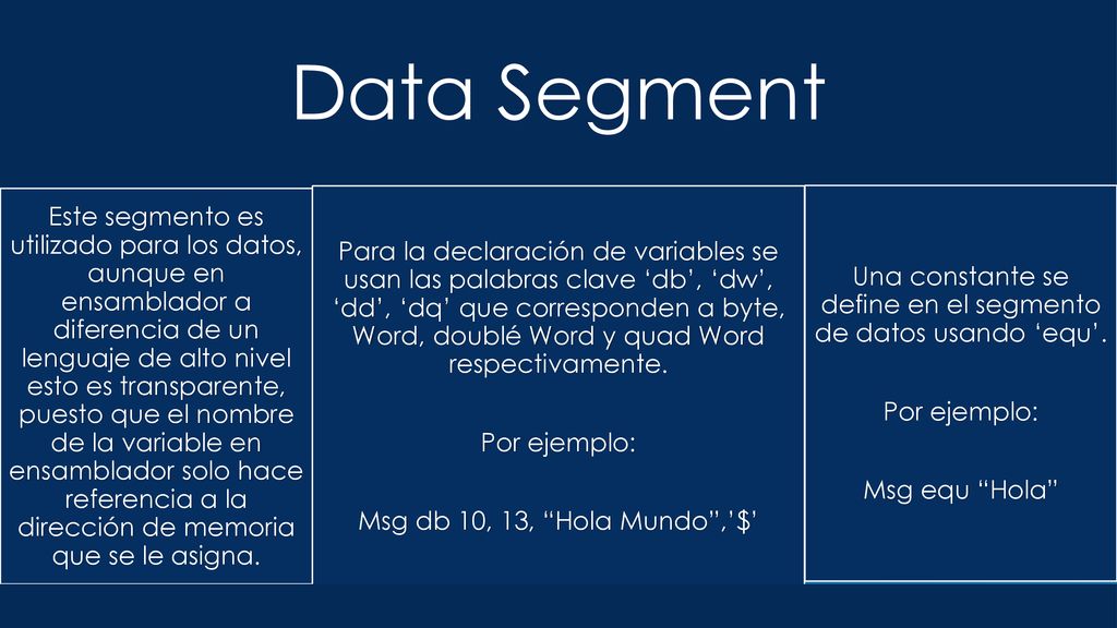 Una constante se define en el segmento de datos usando ‘equ’.