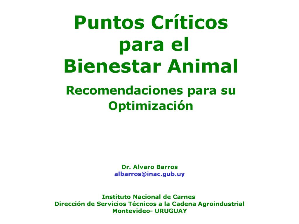 Puntos Críticos para el Bienestar Animal Recomendaciones para su Optimización